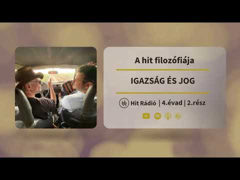 Igazság és jog - A hit filozófiája - 4. évad, 2. rész