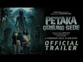 PETAKA GUNUNG GEDE - Official Trailer