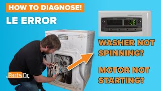 Quickly Test, Diagnose, and Repair Your LG or Kenmore Washer LE Error Code