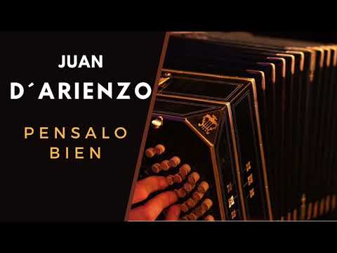 PENSALO BIEN★ TANGO♥ 25 Juan D´arienzo ➨ Alberto Echagüe • Cancion inolvidable ✔ Best Tango👌
