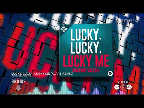 Adrienne Valerie - Lucky, Lucky, Lucky Me (Klaas Remix) (Official Music Video) (HD) (HQ)