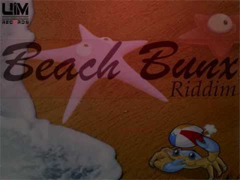 BEACH BUNX RIDDIM MIX (AUGUST 2012) U.I.M RECORDS (SUMMER) @DEEJAYHELLRELL