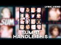Sum 41 - Handle This [Lyric Video]