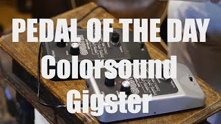 Video thumbnail for #POTD NO.14 Colorsound Gigster by Macari's SolaSound