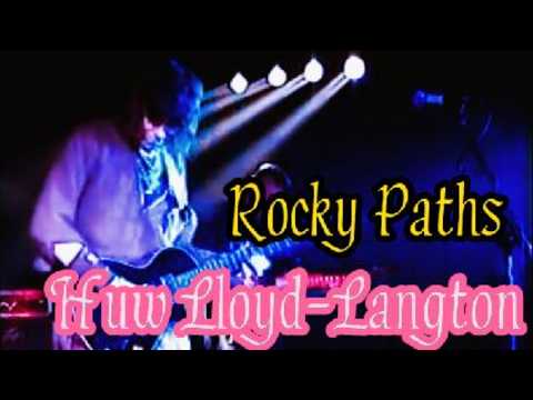 Huw Lloyd-Langton - Rocky Paths (live)