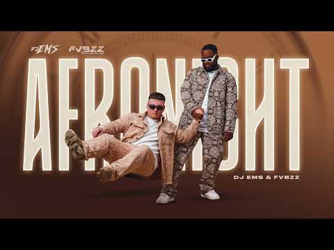 AFRONIGHT LIVE SET EMS X FVBZZ