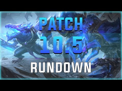 MeLeBron | Patch 10.5 Rundown