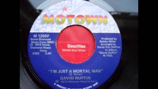 david ruffin - i&#39;m just a mortal man
