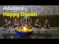 ️Advance Diwali Status L Advance Happy Diwali Wishes L Happy Deepawali Whatsapp Status