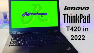 Video thumbnail for Is the Lenovo ThinkPad T420 Suitable in 2022? by Retrotheque