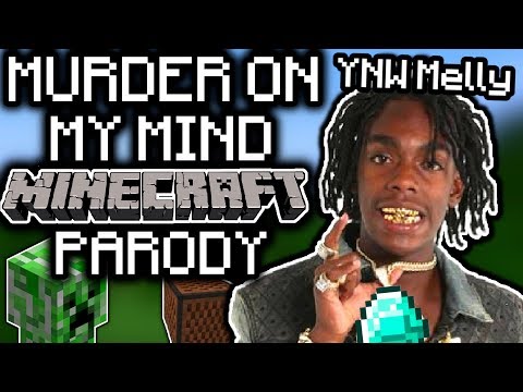 YNW MELLY - "MURDER ON MY MIND" MINECRAFT PARODY