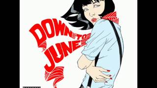 Down To June - Your Worst Mistake (1/5)
