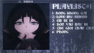 🎵PLAYLIST#1 | "Hoa hồng không có gai, em bừng lên như là nắng mai"