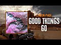 Linkin Park Good Things Go Lyrics