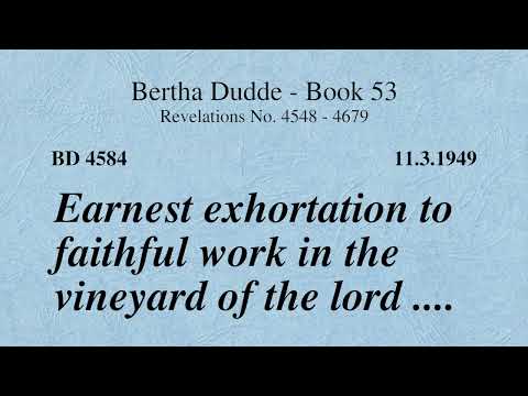 BD 4584 - EARNEST ADMONITION TO FAITHFUL WORK IN THE VINEYARD OF THE LORD ....