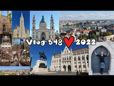 Vlog 548/22 - Budapešť
