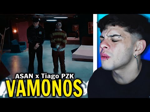 (REACCIÓN) ASAN, Tiago PZK - Vamonos (Official Video)