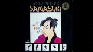 The yamasuki singers - yama yama