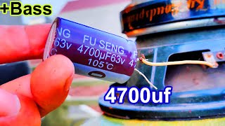 Capacitor 4700uf increase bass for Speakers 3 tips