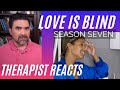 Love Is Blind S7 #39 - (Marissa & Ramses Fight) - Therapist Reacts