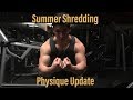 17 Year Old Teen Body Builder: Summer Shredding Physique Update: Half Way Done!