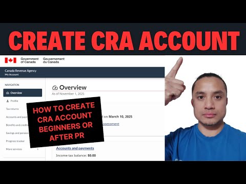 How To Create CRA Account After PR