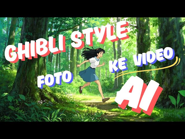 Video Tutorial Bikin Animasi Ghibli Style dari Foto Pakai DreamVid