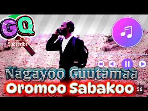 Nagayoo Guutamaa New Ethiopian Oromo Music 2026 [Sabni koo Oromoo dhiiraa-Dhalaanii] Auditable track