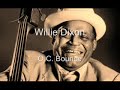 Willie Dixon-O.C. Bounce