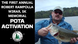 1st Annual Robert Rampolla W3RAR SK Memorial POTA Activation