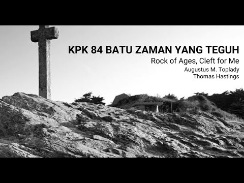 Rock Of Ages - KPK 84 - Batu Zaman yang Teguh