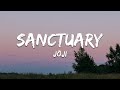 Joji - Sanctuary /  You're the sanctuary (Lyrics)