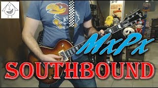 MxPx - Southbound - Guitar Cover (Tab in description!)