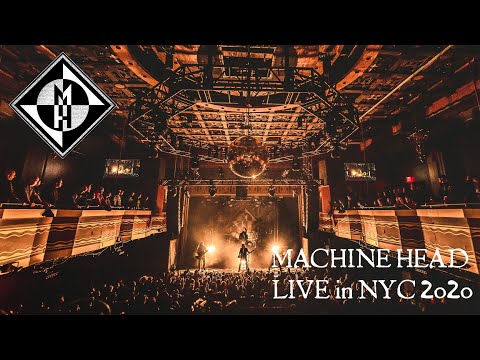 MACHINE HEAD - Live in New York City Feb 2020