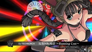 [#024] DJ TECHNORCH / 反復回転時計 〜RUNNING COST〜 (Radio Edit)