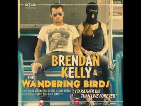 Brendan Kelly and the Wandering Birds - Ramblin' Revisited