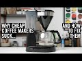 Why Cheap Coffee Makers Suck (And How To Fix Them)