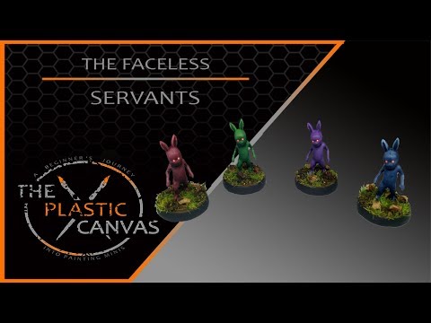 The Plastic Canvas - The Faceless - Ep 6 - Servants