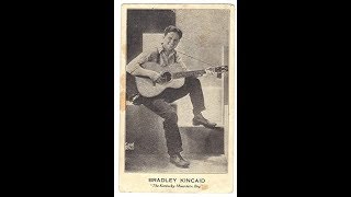 Bradley Kincaid - On Top Of Old Smoky (1929).