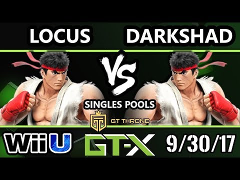 GTX 2017 Smash 4 - Locus (Ryu) Vs. DarkShad (Ryu) - Wii U Pools