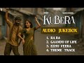 Kubera Audio Jukebox Dhanush Rashmika Mandanna DSP Kuberaa Trailer AR FanFeat