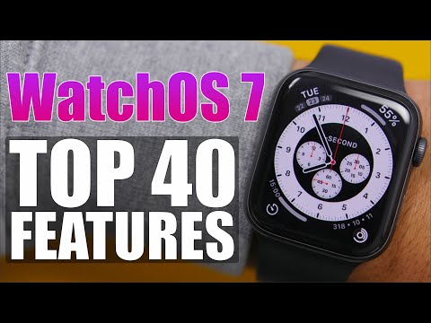 WatchOS 7 - TOP 40 New Features & Changes !