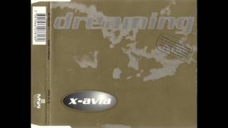 X-Avia ‎– Dreaming (12" Club Mix)