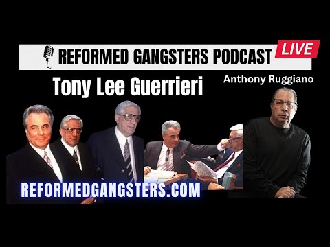 Anthony "Tony Lee" Guerrieri  Gambino Family Soldier