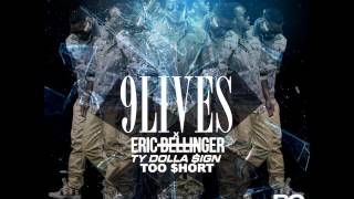 Eric Bellinger - 9 Lives Feat (Ty Dolla Sign &amp; Too Short)