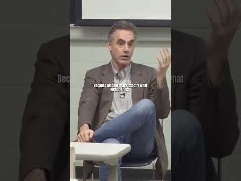 Why You Drink Alcohol | Jordan Peterson