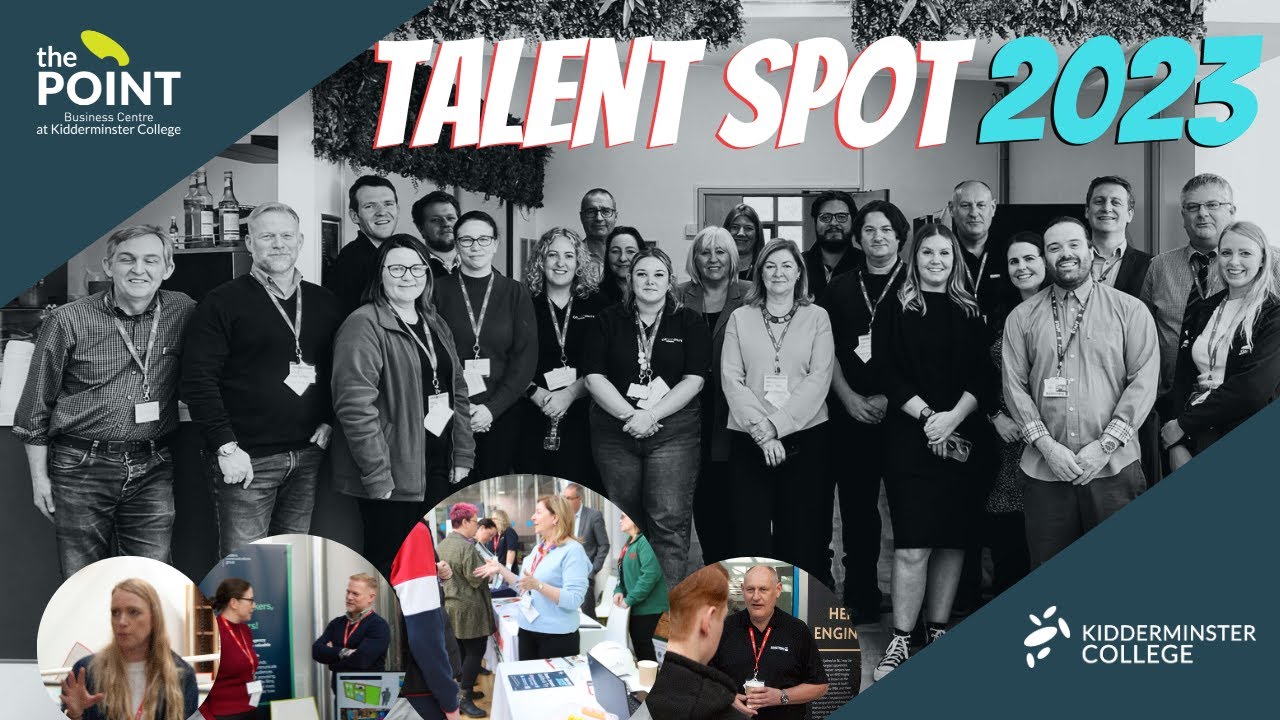 Kidderminster College Talent Spot 2023 - Helping Local Employers Recruit Their Next Apprentice