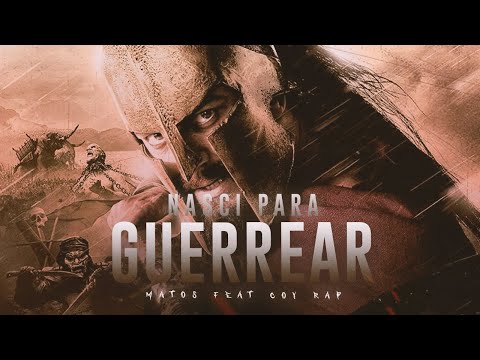 Matos Rap X Coy Rap - Nasci para guerrear (Rap Motivacional)