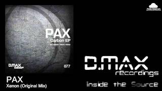 PAX - Xenon (Original Mix)
