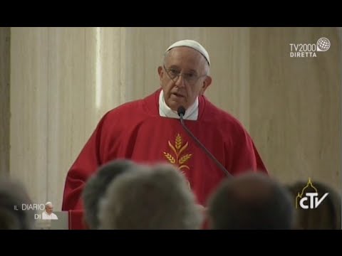 Omelia di Papa Francesco a Santa Marta del 14 settembre 2016